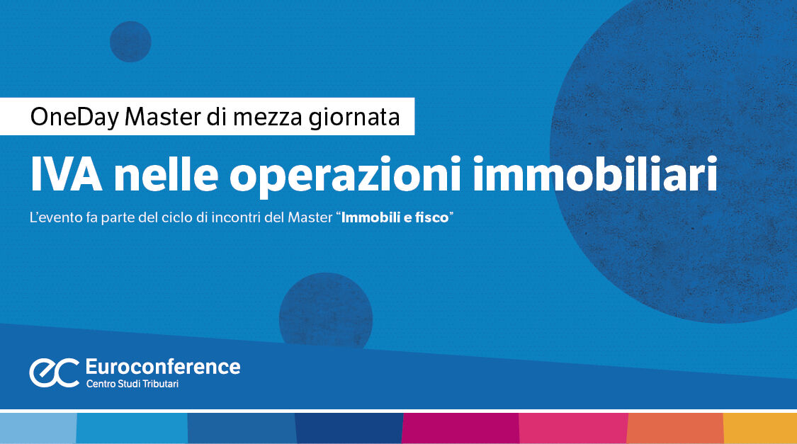 Immagine Iva nelle operazioni immobiliari | Euroconference